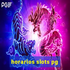 horarios slots pg